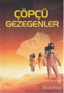 Çöpçü Gezegenler