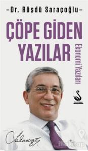 Çöpe Giden Yazılar - Ekonomi Yazıları