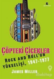 Çöpteki Çiçekler