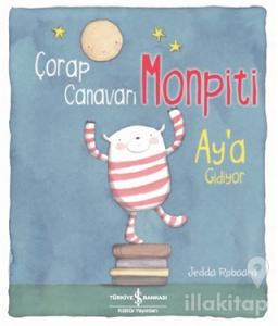 Çorap Canavarı Monpiti Ay'a Gidiyor