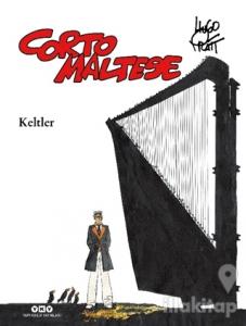 Corto Maltese Cilt 4 - Keltler