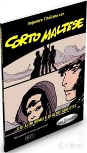 Corto Maltese - ...E Di Altri Romei E Di Altre Giuliette (B2 - C1)