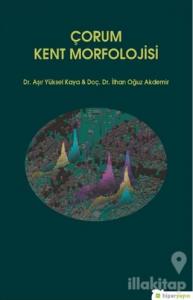 Çorum Kent Morfolojisi