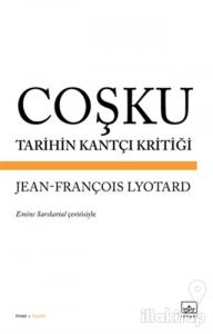 Coşku: Tarihin Kantçı Kritiği