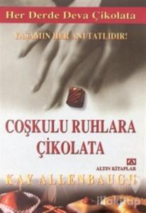 Coşkulu Ruhlara Çikolata