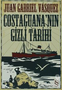 Costaguana'nın Gizli Tarihi