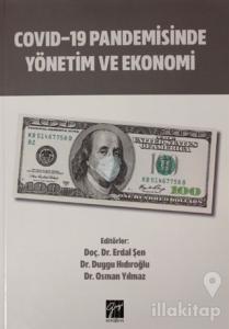 Covid-19 Pandemisinde Yönetim ve Ekonomi