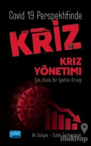 Covid 19 Perspektifinde Kriz ve Kriz Yönetimi