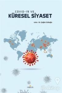 Covid-19 ve Küresel Siyaset