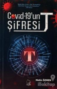 Covid-19'un Şifresi T