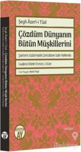 Çözdüm Dünyanın Bütün Müşkillerini