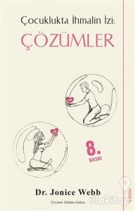 Çözümler - Çocuklukta İhmalin İzi