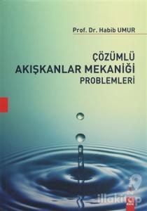 Çözümlü Akışkanlar Mekaniği Problemleri