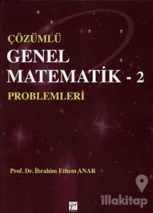 Çözümlü Genel Matematik Problemleri 2