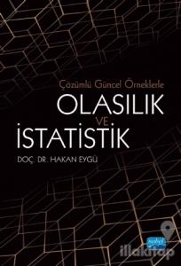Çözümlü Güncel Örneklerle Olasılık ve İstatistik