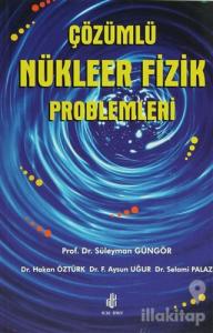 Çözümlü Nükleer Fizik Problemleri