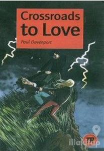 Crossroads to Love