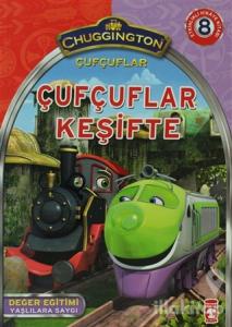 Çufçuflar: Çufçuflar Keşifte