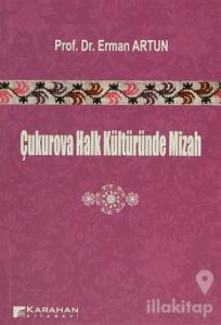 Çukurova Halk Kültüründe Mizah
