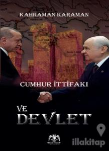 Cumhur İttifaki Ve Devlet