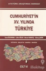 Cumhuriyet'in 15. Yılında Türkiye Cilt 6