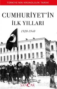 Cumhuriyet'in İlk Yılları (1920-1940)