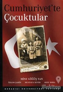 Cumhuriyet'te Çocuktular