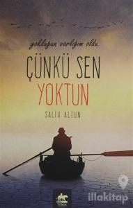 Çünkü Sen Yoktun