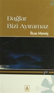 Dağlar Bizi Ayıramaz