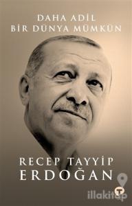 Daha Adil Bir Dünya Mümkün (Ciltli)