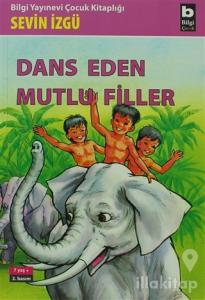 Dans Eden Mutlu Filler