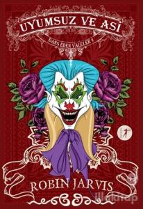 Dans Eden Valeler 2 - Uyumsuz ve Asi (Ciltli)