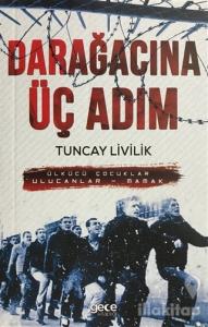 Darağacına Üç Adım