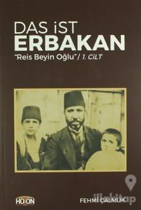 Das İst Erbakan - Reis Beyin Oğlu Cilt 1