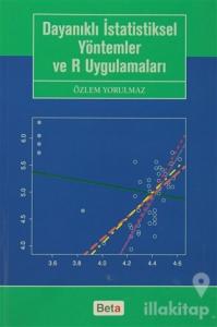 Dayanıklı İstatistiksel Yöntemler ve R Uygulamaları