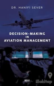 Decision-Making in Aviation Management
