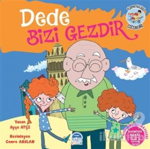 Dede Bizi Gezdir - Pijama Kulübü Çocukları