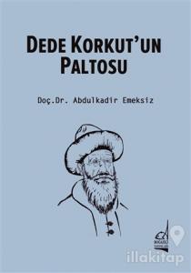 Dede Korkut'un Paltosu
