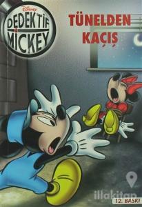 Dedektif Mickey 1 : Tünelden Kaçış