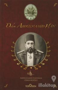 Dedem Abdülhamit Han (Ciltli)