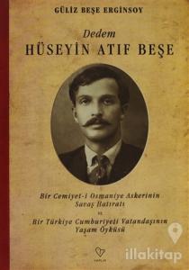 Dedem Hüseyin Atıf Beşe