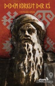 Dedem Korkut Der Ki