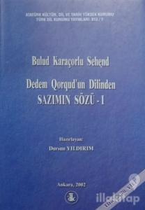 Dedem Qorqud'un Dilinden - Sazımın Sözü (2 Cilt Takım) (Ciltli)