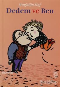 Dedem ve Ben