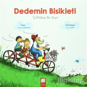 Dedemin Bisikleti - Çiftlikte Bir Gün