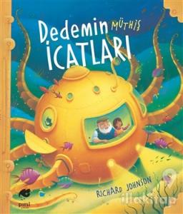 Dedemin Müthiş İcatları