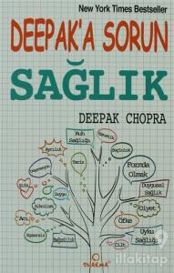 Deepak'a Sorun Sağlık