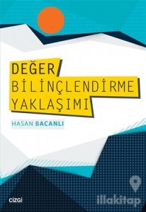 Değer Bilinçlendirme Yaklaşımı