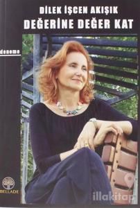 Değerine Değer Kat