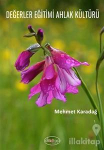Değerler Eğitimi Ahlak Kültürü